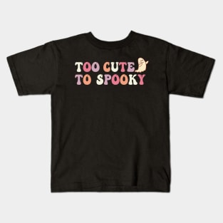 Too Cute To Spooky - Cute Halloween Ghost Kids T-Shirt